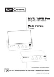 MediCapture MVR Pro Mode D'emploi