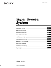 Sony Super Tweeter SS-TW100ED Manuel D'installation