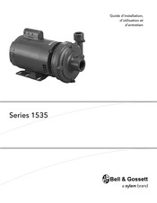 Xylem Bell & Gossett 1535 Série Guide D'installation, D'utilisation Et D'entretien
