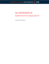 Plantronics Savi 8210 UC Guide D'utilisation