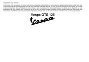 VESPA GTS 125 Mode D'emploi