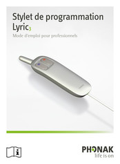 Phonak Lyric3 Mode D'emploi