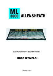 ALLEN & HEATH ML3000 Mode D'emploi