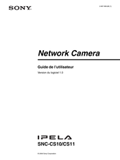Sony IPELA SNC-CS10 Guide De L'utilisateur