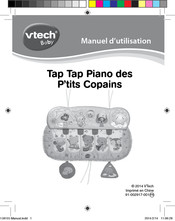 VTech baby Tap Tap Piano des P'tits Copains Manuel D'utilisation