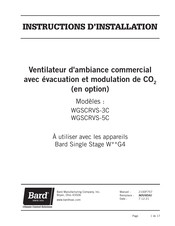 Bard WGSCRVS-3C Instructions D'installation