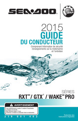 BRP Sea-Doo WAKE PRO 2015 Série Guide Du Conducteur