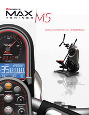 Bowflex Max Trainer M5 Guide D'assemblage/Guide Du Propriétaire