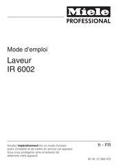 Miele professional IR 6002 Mode D'emploi