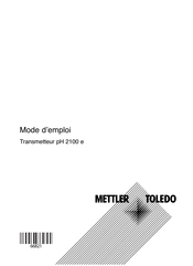 Mettler Toledo pH 2100 e Mode D'emploi