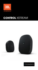 Harman JBL CONTROL XSTREAM Guide De Démarrage Rapide