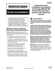 Meritor Wabco Enhanced Easy-Stop 2S/1M Guide D'installation