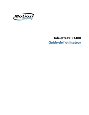 Motion Computing J3400 Guide De L'utilisateur