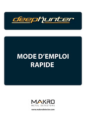 Makro Metal Detectors Deephunter Mode D'emploi Rapide