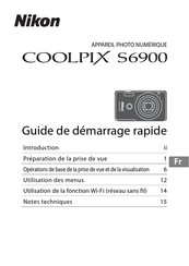 Nikon COOLPIX S6900 Guide De Démarrage Rapide