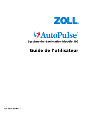 ZOLL AutoPulse 100 Guide De L'utilisateur