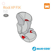 Maxi-Cosi Rodi XP FIX Mode D'emploi