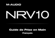 M-Audio FireWire NRV10 Guide De Prise En Main