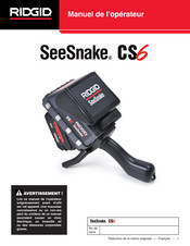 RIDGID SeeSnake CS6 Traduction De La Notice Originale