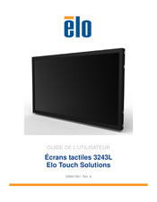 Elo Touch Solutions 3243L Série Guide De L'utilisateur