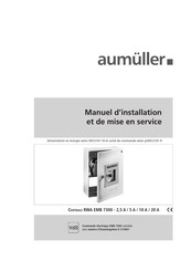 Aumuller EMB 7300-2,5 A 0102 Manuel D'installation Et De Mise En Service