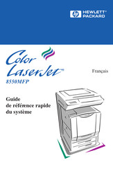 Hewlett Packard Color LaserJet 8550MFP Guide De Référence Rapide