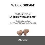 Widex DREAM D-CIC-M TR Mode D'emploi