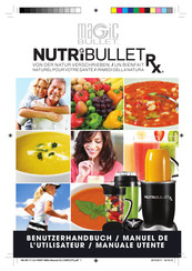 NUTRIBULLET Rx Manuel De L'utilisateur