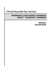 TSC TTP-342 Plus Manuel Utilisateur