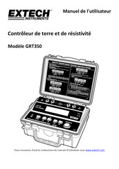 Extech Instruments GRT350 Manuel De L'utilisateur