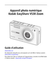 Kodak EasyShare V530 Zoom Guide D'utilisation