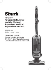 shark Rotator Powered Lift-Away NV750 Série Guide D'utilisation