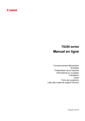 Canon TS200 Série Manuel En Ligne