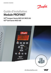 Danfoss VLT Compact Starter MCD 201 Guide D'installation