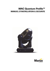 Harman Martin MAC Quantum Profile Manuel D'installation Et Securite