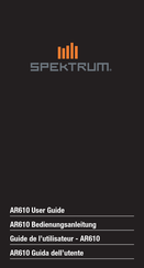 Spektrum AR610 Guide De L'utilisateur