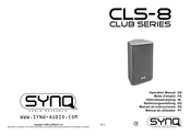 SYNQ CLS-8 CLUB Série Mode D'emploi