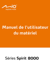 Mio Spirit 8000 Série Manuel De L'utilisateur