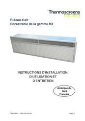 Thermoscreens HX1500AR Instructions D'installation, D'utilisation Et D'entretien