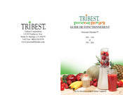 Tribest PB-100 Guide D'utilisation