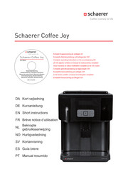 Schaerer Coffee Joy Brèves Consignes D'utilisation