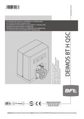 BFT DEIMOS BT H QSC Instructions D'utilisation Et D'installation