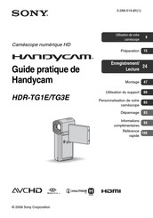 Sony HANDYCAM HDR-TG1E Guide Pratique