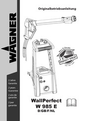 WAGNER WallPerfect W 985 E Mode D'emploi