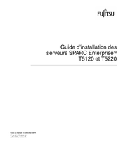 Fujitsu SPARC Enterprise T5120 Guide D'installation