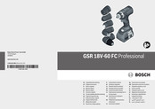 Bosch GSR 18V-60 FC Professional Notice Originale