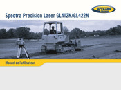 Spectra Precision GL422N Manuel De L'utilisateur