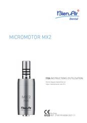 Bien Air Micromotor MX2 Instructions D'utilisation