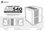 Corsair CARBIDE Série Guide D'installation