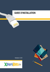 naturebytes XPeriBird Guide D'installation